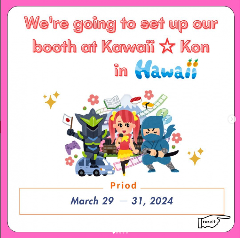 Kawaii Kon in Hawaii on March 29th to 31st